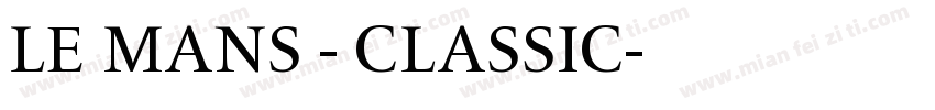 LE MANS - CLASSIC字体转换